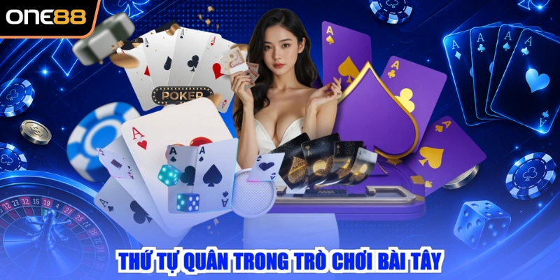 Thứ tự quân trong trò chơi bài tây